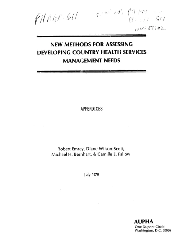 New methods for assessing developing country health services management needs : appendices