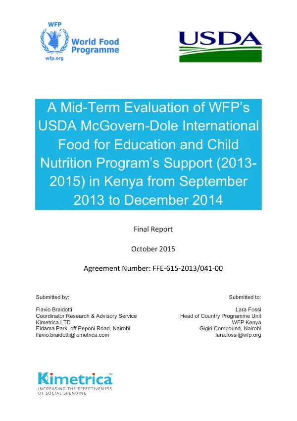 [USDA] A mid-term evaluation of WFP’s USDA McGovern-Dole international food for education and child nutrition program’s support (2013- 2015) in Kenya from September 2013 to December 2014 : final report