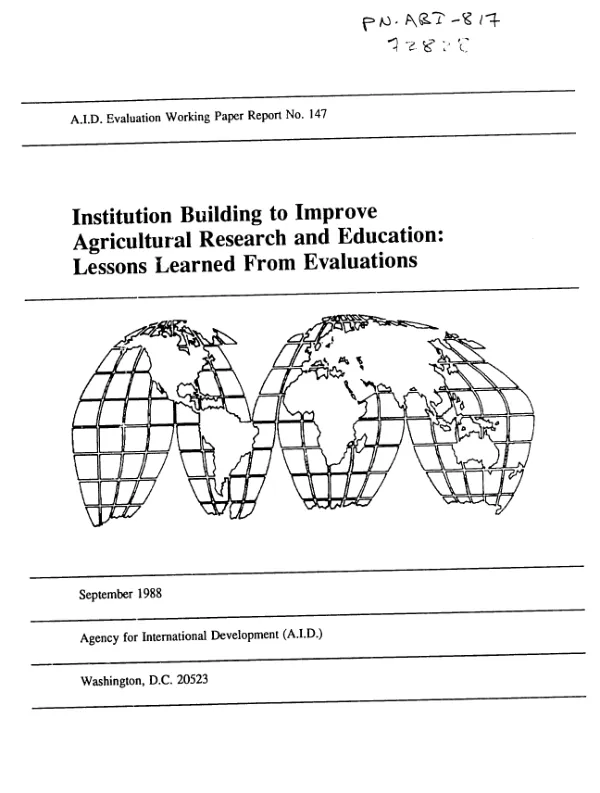 Institution building to improve agricultural research and education : lessons learned from evaluations
