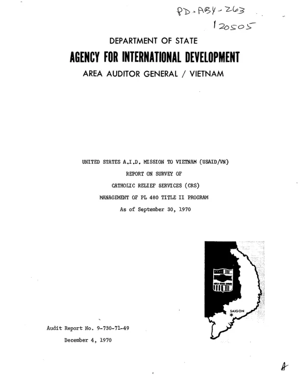 United States A.I.D. Mission to Vietnam (USAID/VN) : report on survey of Catholic Relief Services (CRS) management of PL 480, Title II program as of September 30, 1970