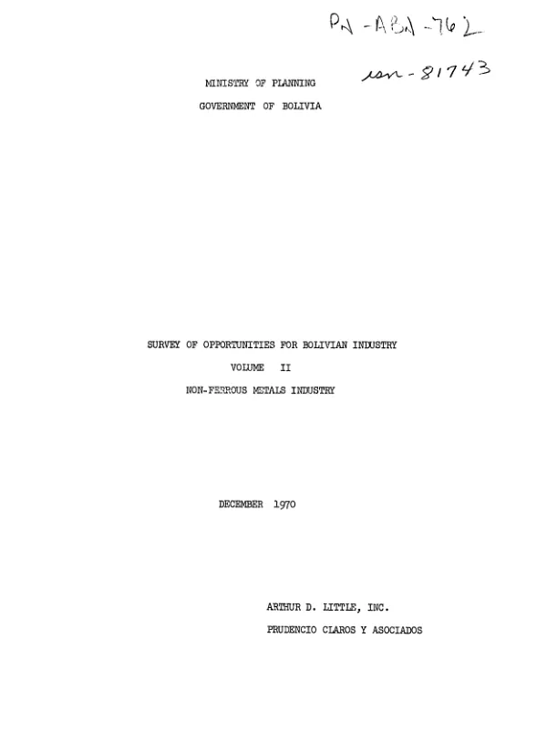 Survey of opportunities for Bolivian industry : volume II -- non-ferrous metals industry