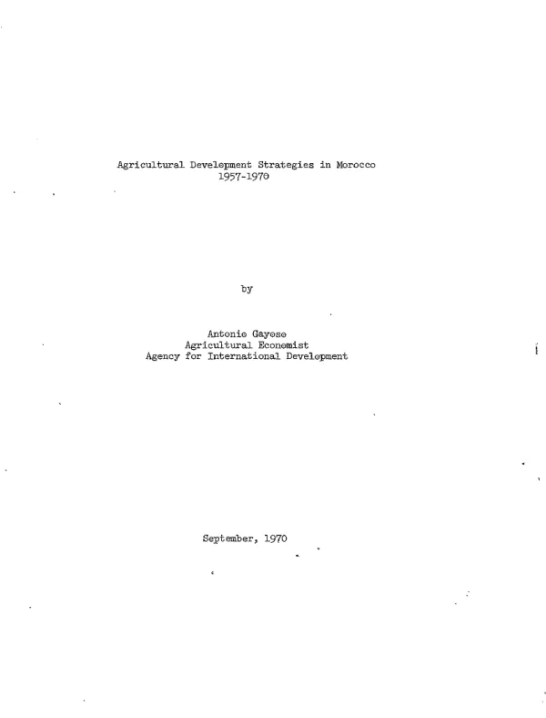 Agricultural development strategies in Morocco 1957-1970