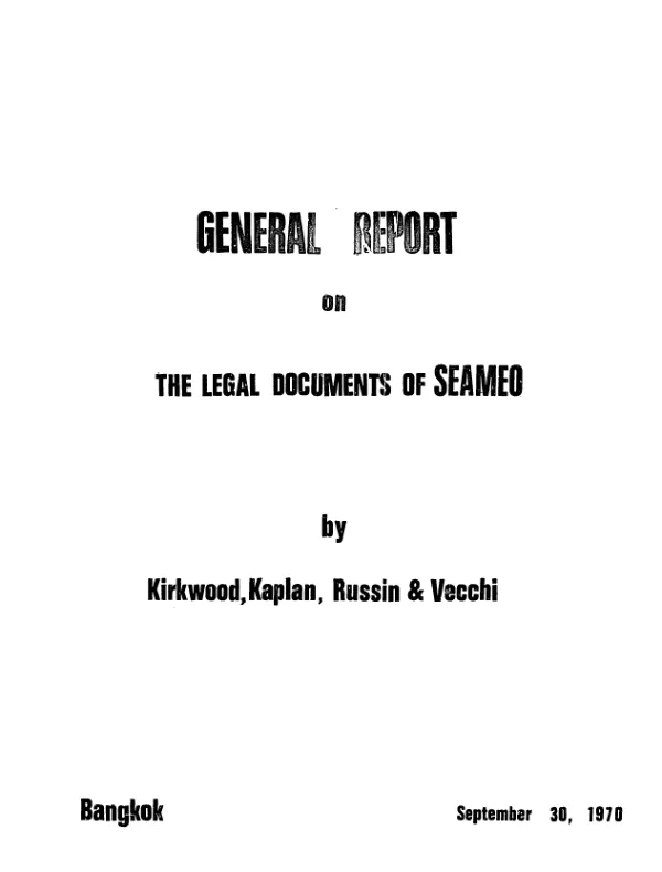 General report on the legal documents of SEAMEO