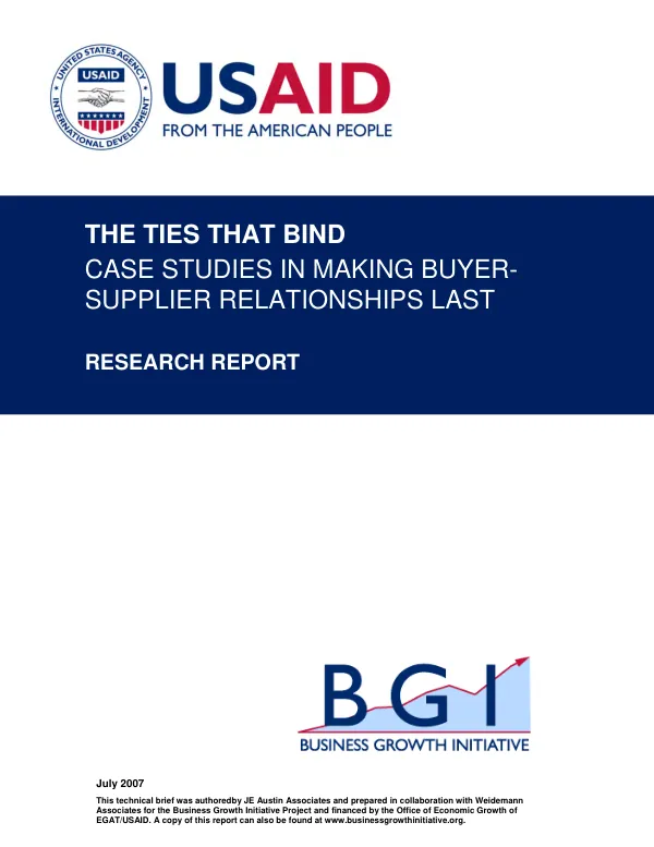 The ties that bind : case studies in making buyer-supplier relationships last -- research report