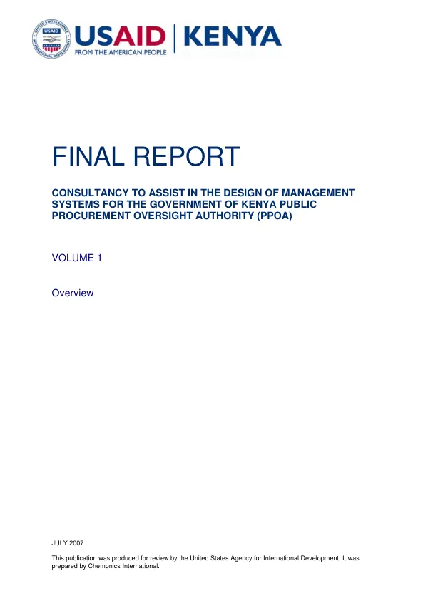Final report : consultancy to assist in the design of management systems for the Government of Kenya Public Procurement Oversight Authority (PPOA) -- volume 1 : overview