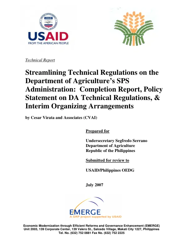 Streamlining technical regulations on the Department of Agriculture"s SPS administration : completion report, policy statement on DA technical regulations, & interim organizing arrangements