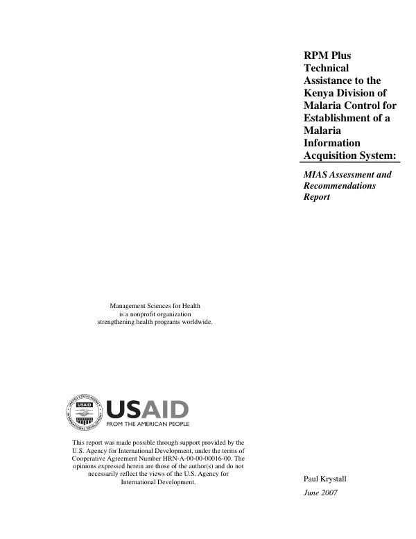 RPM plus technical assistance to the Kenya Division of Malaria Control for establishment of a malaria information acquisition system : MIAS assessment and recommendations report