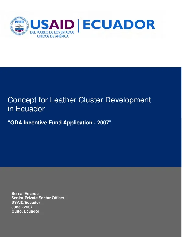 Concept for leather cluster development in Ecuador : "GDA incentive fund application - 2007"