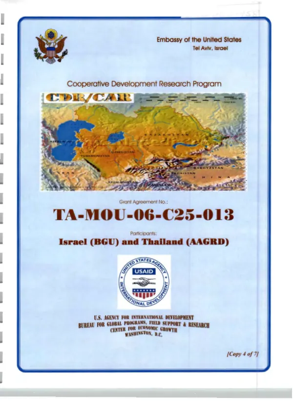 Cooperative development research program (CDR/CAR) : grant agreement no. TA-MOU-06-05-C25-013 -- participants : Israel (BGU) and Thailand (AAGRD) [to provide support for a research program entitled "Biotechnology to produce monosex culture of the giant freshwater prawn (macrobrachium rosenbergii de Man"]