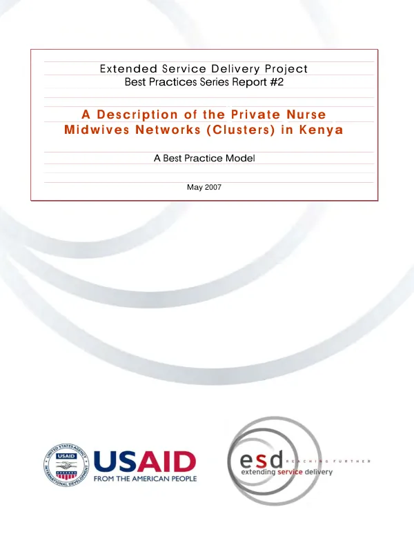 A description of the private nurse midwives networks (clusters) in Kenya : a best practice model