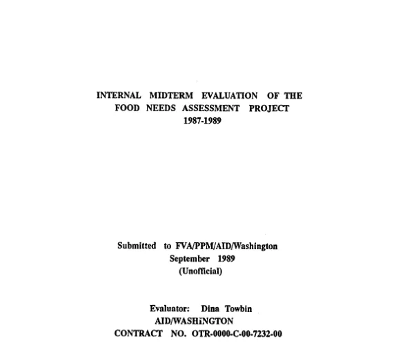Internal midterm evaluation of the food needs assessment project, 1987-1989