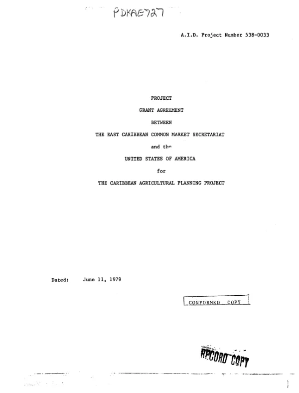 Project grant agreement between the East Caribbean Common Market Secretariat and the United States of America for the Caribbean agricultural planning project