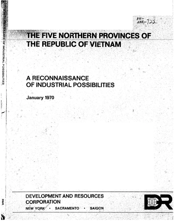 The five northern provinces of the Republic of Vietnam : a reconnaissance of industrial possibilities