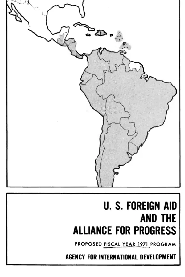 U.S. foreign aid and the Alliance for Progress : proposed fiscal year 1971 program