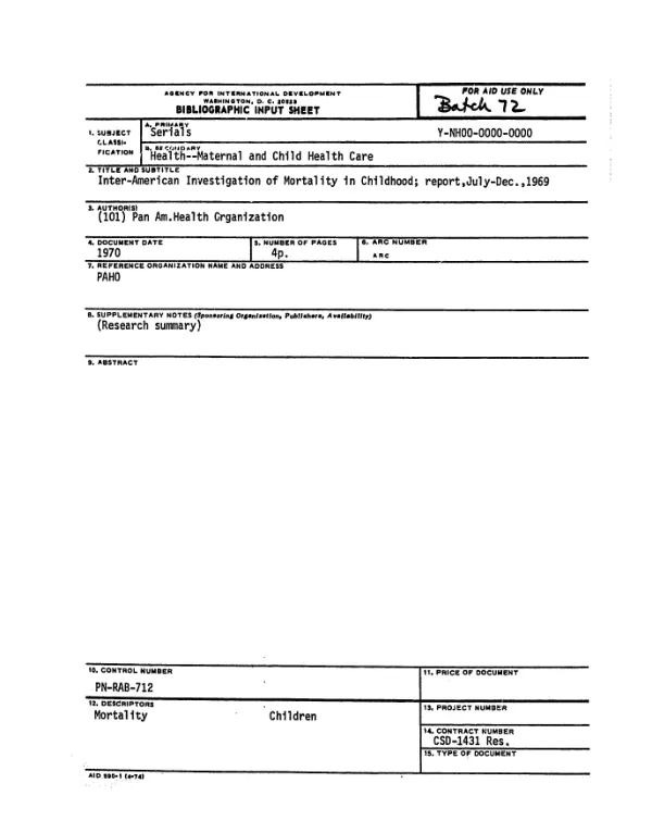 INTER-AMERICAN INVESTIGATION OF MORTALITY IN CHILDHOOD; REPORT, JULY-DEC., 1969