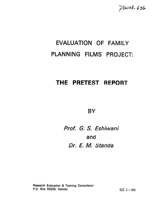 Evaluation of family planning films project : the pretest [i.e. pretesting] report