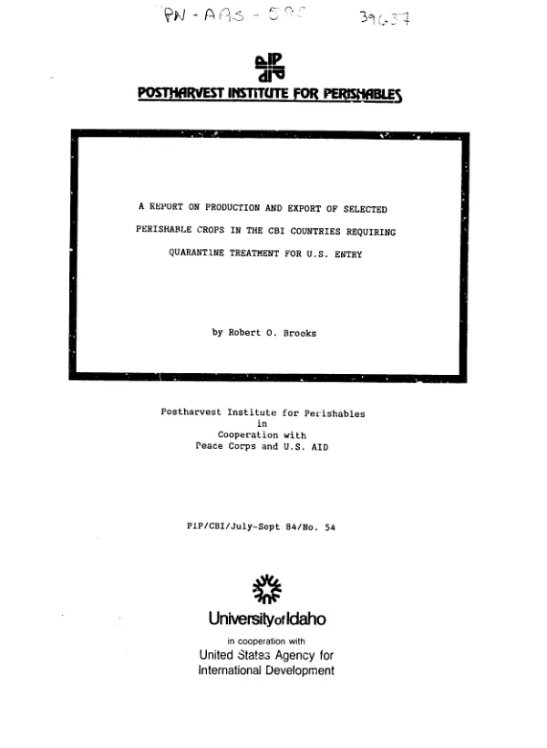Report on production and export of selected perishable crops in the CBI countries requiring quarantine treatment for US entry