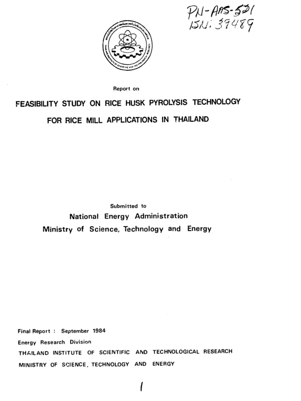 Feasibility study on rice husk pyrolysis technology for rice mill applications in Thailand