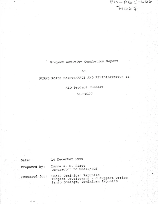 Project activity completion report for rural roads maintenance and rehabilitation II, AID project number 517-0177