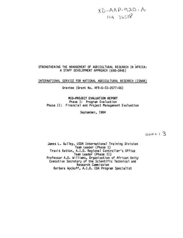 Strengthening the management of agricultural research in Africa : a staff development approach (698-0445); mid-project evaluation report, phase I : program evaluation, phase II : financial and project management evaluation