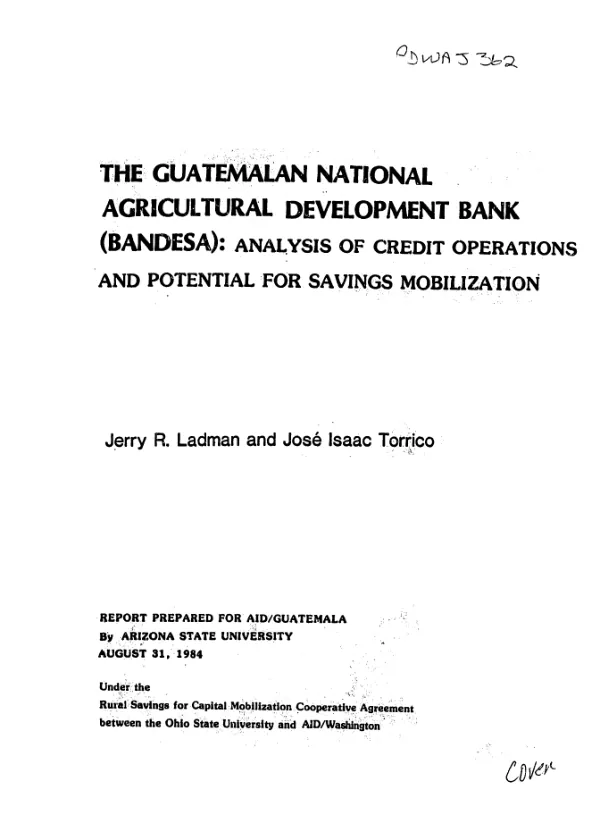 Guatemalan National Agricultural Development Bank (BANDESA) : analysis of credit operations and potential for savings mobilization