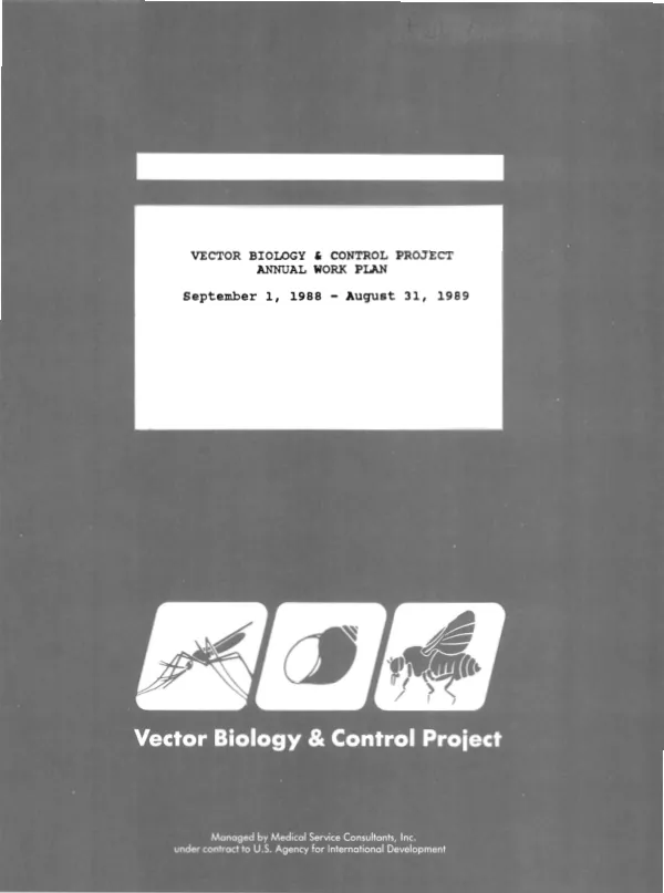 Vector biology and control project annual work plan : September 1, 1988-August 31, 1989