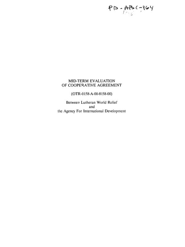 Mid-term evaluation of cooperative agreement (OTR-0158-A-00-8158-00) with Lutheran World Relief (LWR)