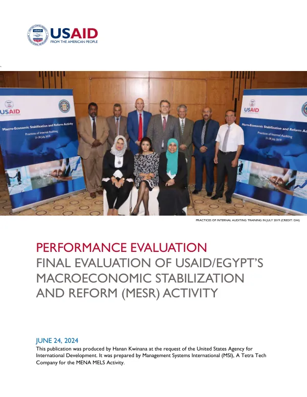 Performance evaluation : final evaluation of USAID/Egypt"s macroeconomic stabilization and reform (MESR) activity
