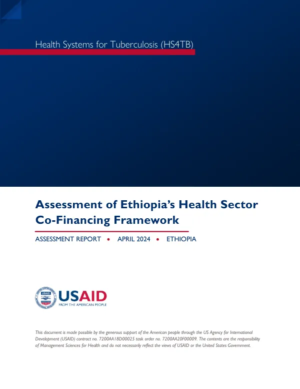 Health systems for tuberculosis (HS4TB) : assessment of Ethiopia’s health sector co-financing framework