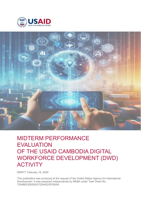Midterm performance evaluation of the USAID Cambodia digital workforce development (DWD) activity