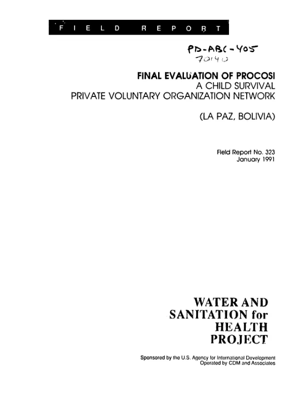 Final evaluation of PROCOSI, a child survival private voluntary organization network (La Paz, Bolivia)