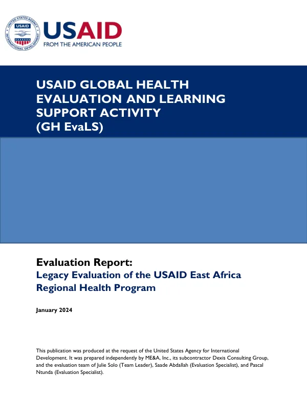 Legacy evaluation of the USAID East Africa regional health program