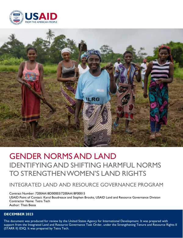 Gender norms and land : identifying and shifting harmful norms to strengthen women"s land rights
