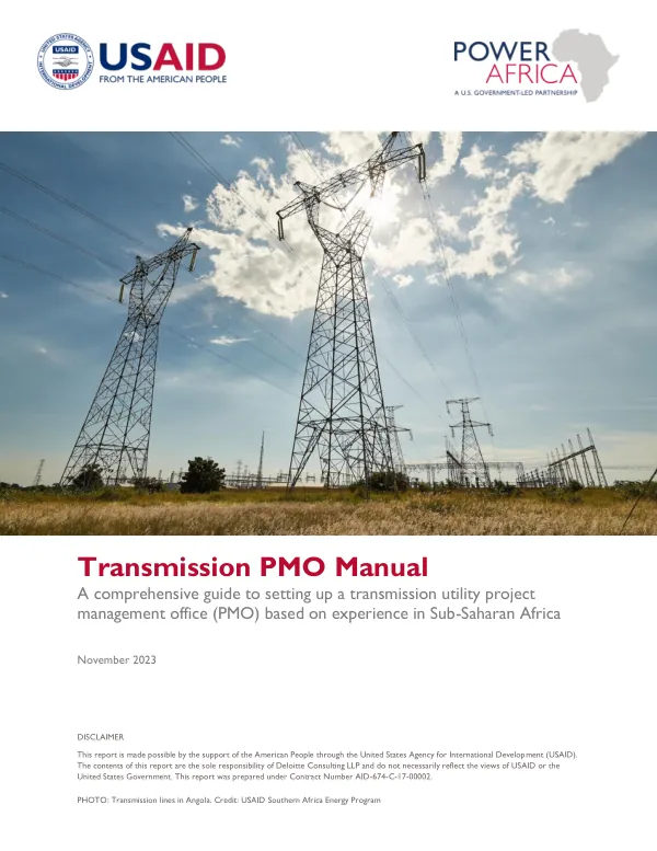 Transmission PMO manual : a comprehensive guide to setting up a transmission utility project management office (PMO) based on experience in Sub-Saharan Africa