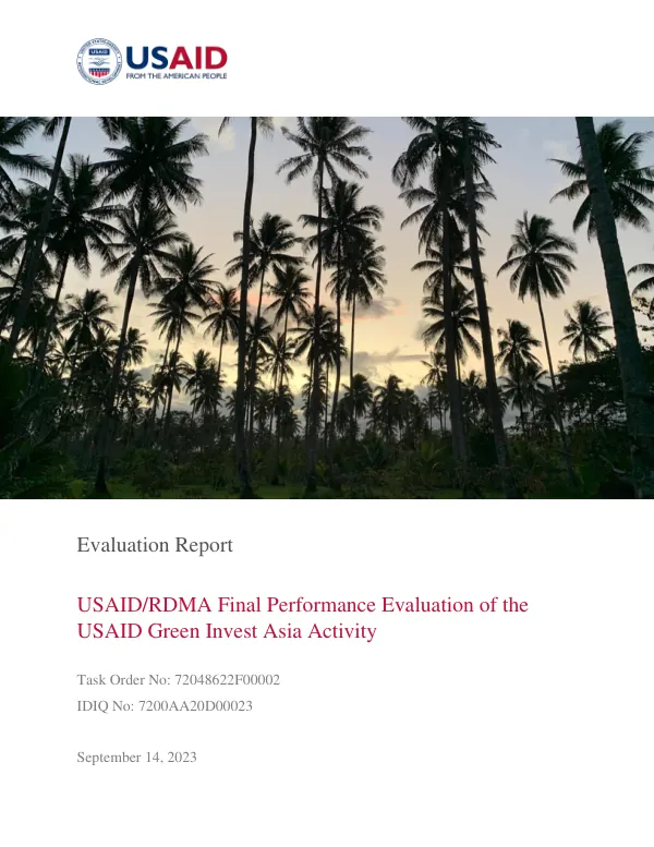 USAID/RDMA final performance evaluation of the USAID green invest Asia activity