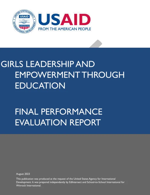Girls leadership and empowerment through education : final performance evaluation report