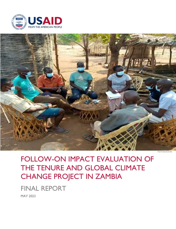 Follow-on impact evaluation of the tenure and global climate change project in Zambia : final report