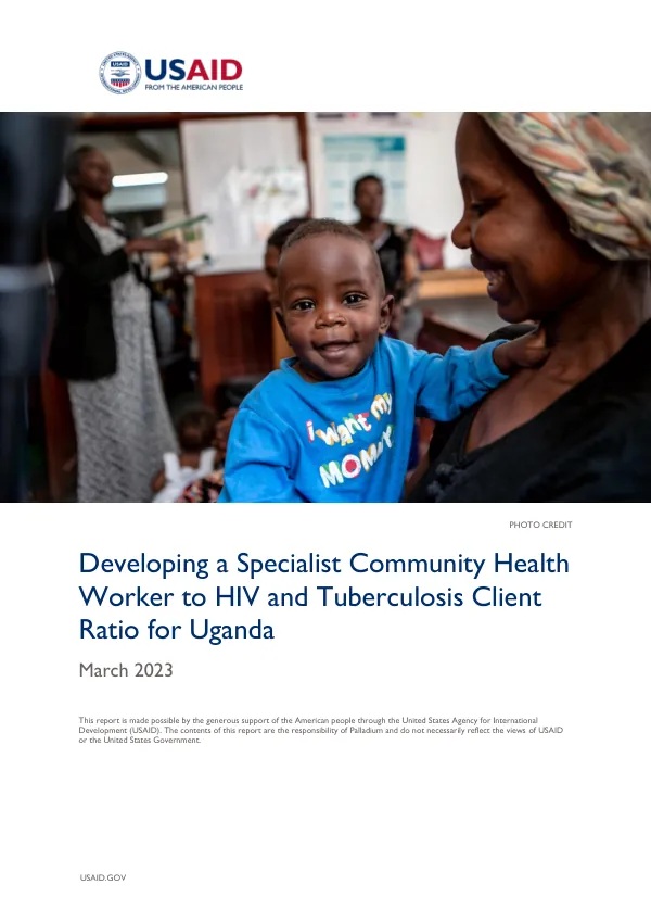 Developing a specialist community health worker to HIV and tuberculosis client ratio for Uganda