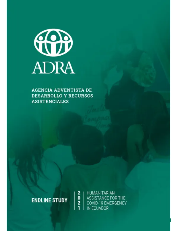 Endline study ; humanitarian assistance for the COVID-19 emergency in Ecuador (HACE) [ADRA Ecuador]