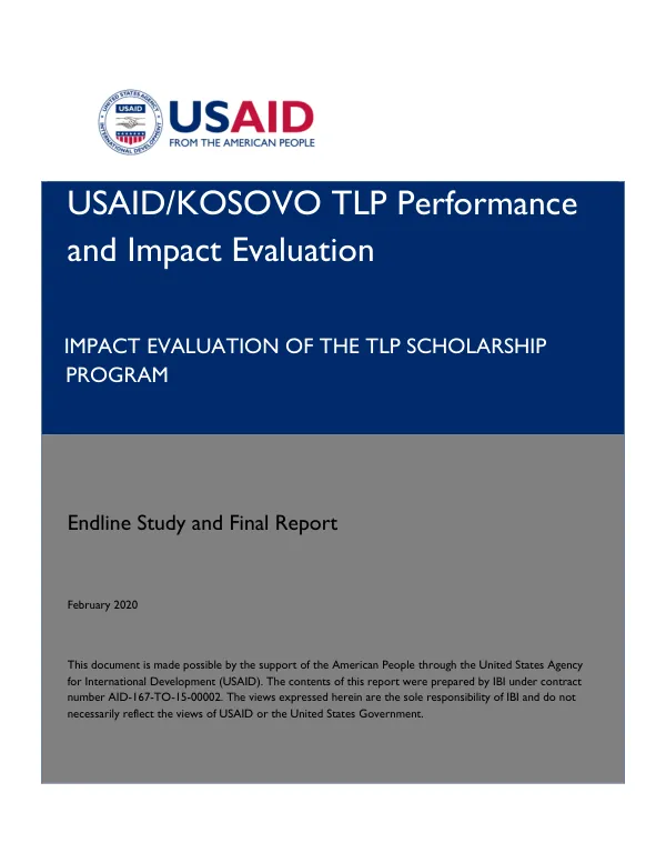 USAID/Kosovo TLP performance and impact evaluation : impact evaluation of the TLP scholarship program : endline study and final report