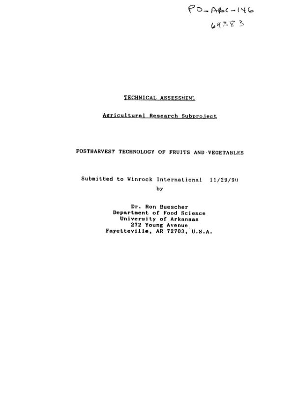 Technical assessment, agricultural research subproject : postharvest technology of fruits and vegetables