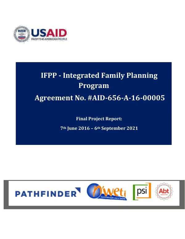 IFPP - integrated family planning program : final project report, 7th June 2016 - 6th September 2021