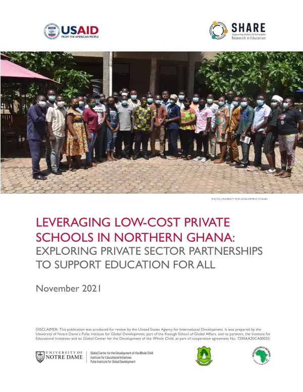 Leveraging low-cost private schools in Northern Ghana : exploring private sector partnerships to support education for all