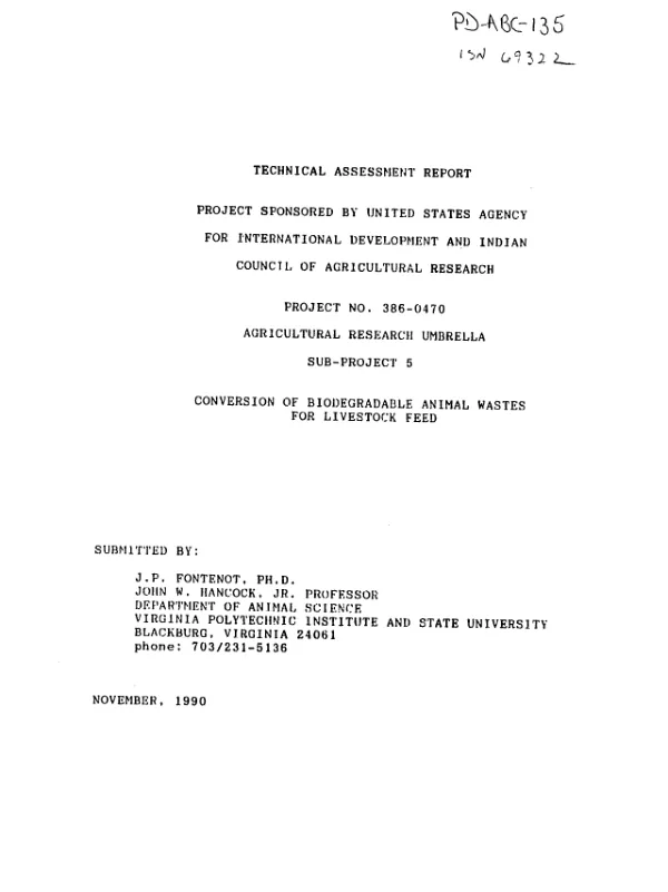 Technical assessment report : project sponsored by United States Agency for International Development and Indian Council of Agricultural Research -- project no. 386-0470, agricultural research umbrella, sub-project 5 -- conversion of biodegradable animal wastes for livestock feed