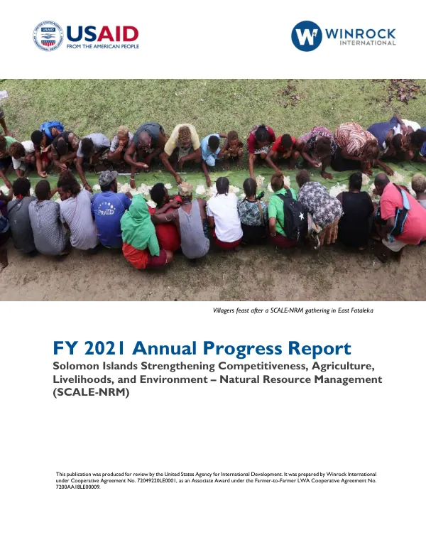 Solomon Islands strengthening competitiveness, agriculture, livelihoods, and environment : natural resource management (SCALE-NRM) : FY 2021 annual progress report