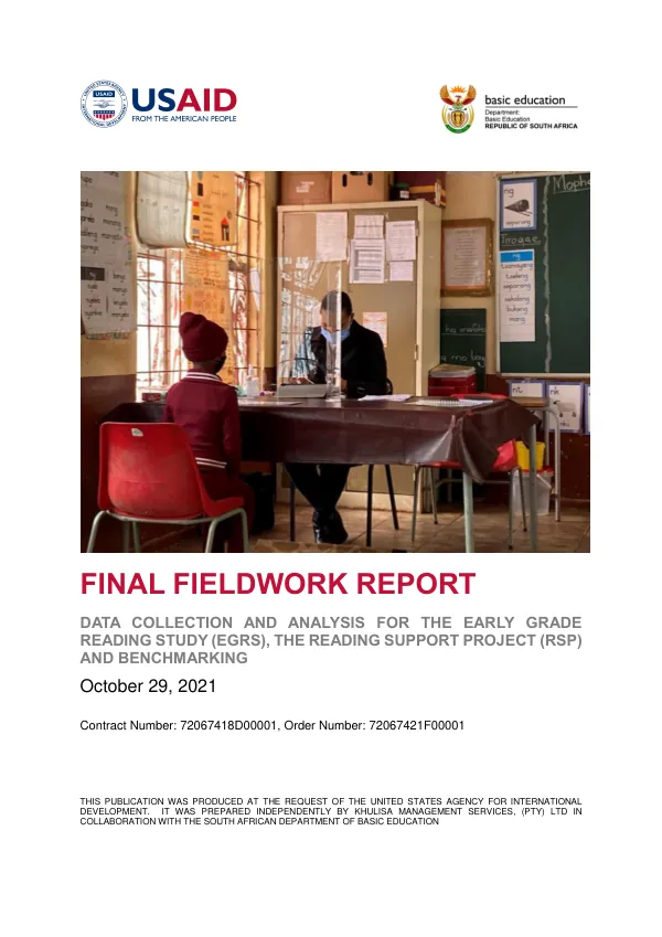 Final fieldwork report : data collection and analysis for the early grade reading study (EGRS) : the reading support project (RSP) and benchmarking