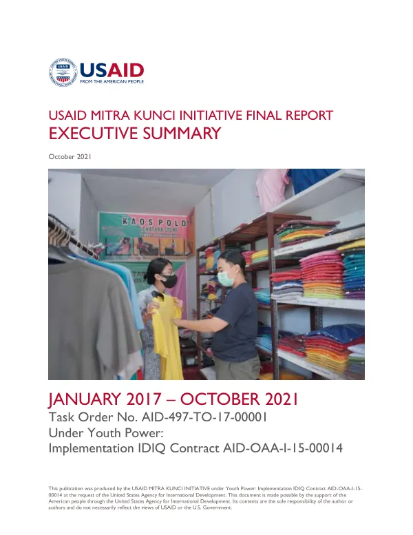 USAID mitra kunci initiative final report : executive summary, January 2017 - October 2021