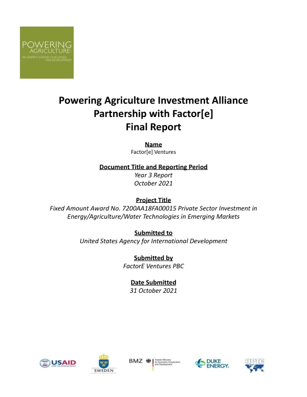 Powering agriculture investment alliance partnership with Factor[e] : final report