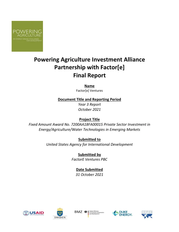 Powering agriculture investment alliance partnership with Factor[e] : final report : year 3 report