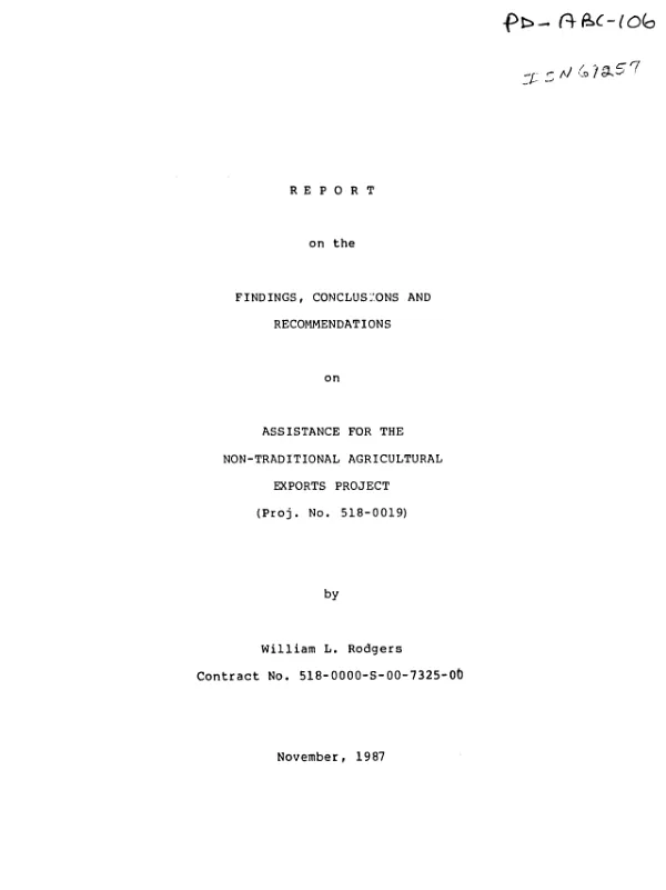 Report on the findings, conclusions and recommendations on assistance for the non-traditional agricultural exports project, (proj. no. 518-0019)